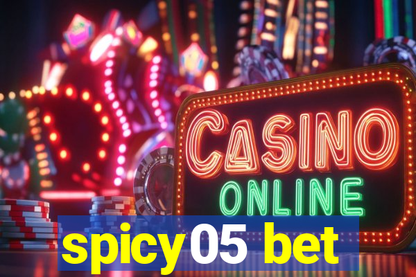 spicy05 bet